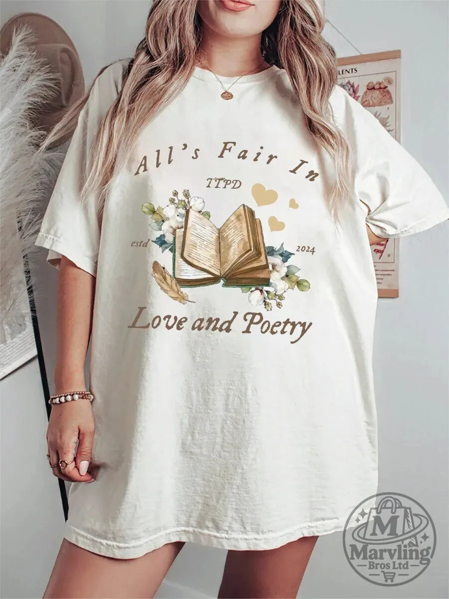 All's Fair In Love And Poetry Taylor Swift The Tortured Poets Department T-Shirt