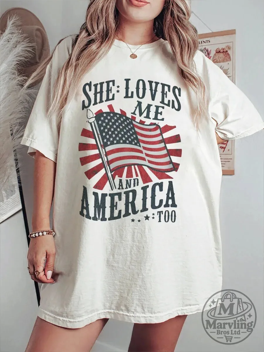 She Loves Me And America Too Vintage American Flag Patriotic T-Shirt